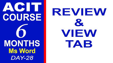 Advanced CIT Course - Microsoft Word Processing: Review Tab & View Tab  - CIT Course Class-28