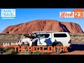 Journey to Centre of Australia, Uluru Ayers Rock + Kata Tjuta