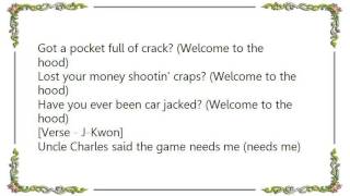 J-Kwon - Welcome to Tha Hood Lyrics