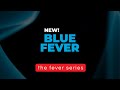 New blue fever  the fever series  aaron terence hughes