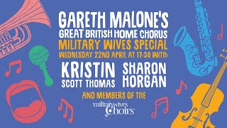 Great British Home Chorus - Live Rehearsal - Military Wives Special | Session 21 (Week 5)