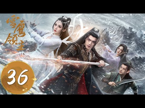 ENG SUB Snow Eagle Lord EP36 Situ Hong Visited Xueying On The Grounds Of Apologizing