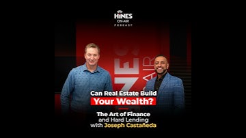 Can Real Estate Build Your Wealth? The art of real estate finance and Hard Money lendingwith Jose...