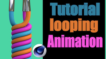 Tutorial -  How to Create Looping Animations in Cinema 4d