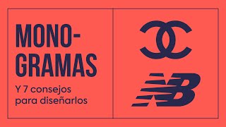 MONOGRAMAS: Qué son y 7 consejos a la hora de diseñarlos + 40 Ejemplos