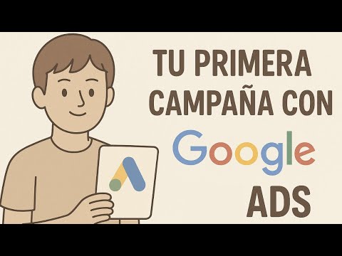 Tu primera campaña