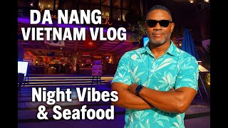 Travel vlog - Da Nang Vietnam Vlog | A La Carte Hotel, Beach Walks, Night Vibes & Seafood Experience