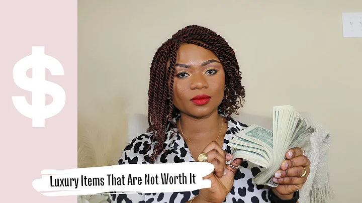 Luxury Items That Are Not Worth The Money  $$$ Smart Spending 101