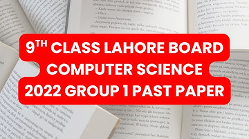 lahore board 9th class computer science 2022 group 1 past paper #lahoreboard #9thclass