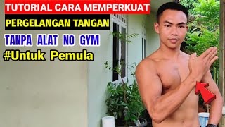 TUTORIAL ON HOW TO STRENGTHEN YOUR WRIST | NO EQUIPMENT, NO GYM | Exercise by BOY FIT