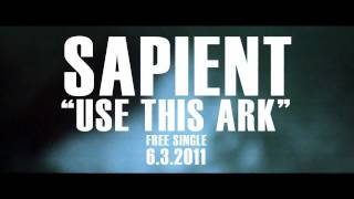 Sapient Use This Ark Preview