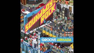 Groove Armada-Love sweet sound