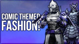 The Best Comic Themed Fashion Sets! - Destiny 2 Fashion Competition