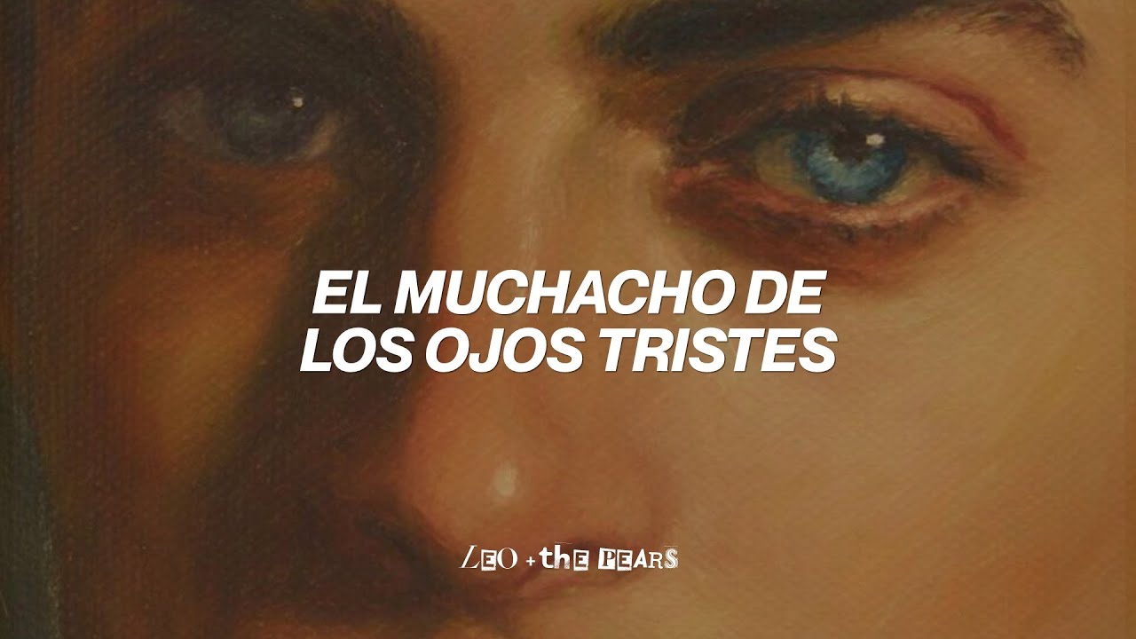 Jeanette - El Muchacho de los Ojos Tristes (Letra)