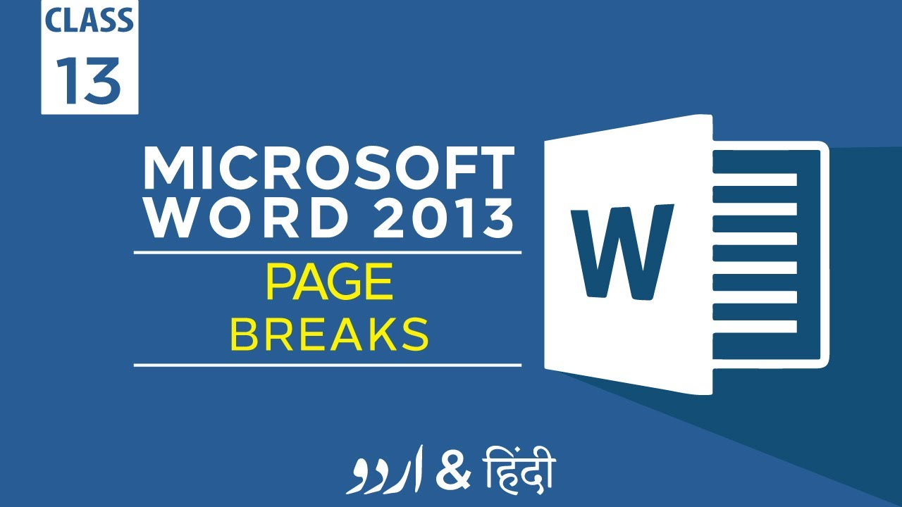 Ms Word Tutorial Word 2013 How To Break Page In Microsoft Word 2013 