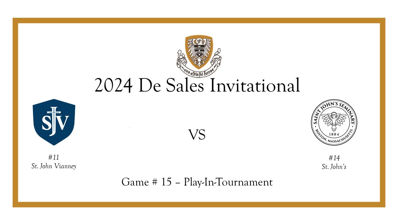 Game 15 | Bracket Play | (11) SJV VS (14) St. John — De Sales ...