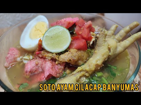 Resep Soto Ayam Cilacap Jawa Tengah
