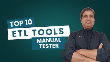 Top 10 ETL Testing Tools Every Manual Tester Must Know (2025)