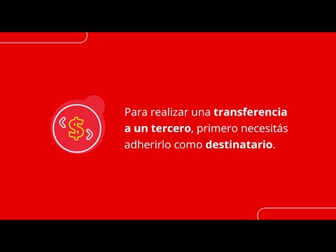 ¿Cómo adherir un nuevo destinatario para realizar transferencias desde la App Banco Entre Ríos?