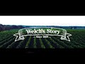 ウェルチ「Welch's」のぶどうには「物語」がある