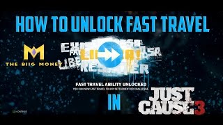 Just Cause 3 Tips - How To Unlock Fast Travel - How To Fast Travel