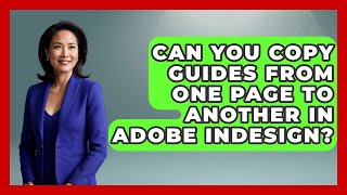 Can You Copy Guides From One Page to Another in Adobe InDesign? | Design Tool Unlocked News