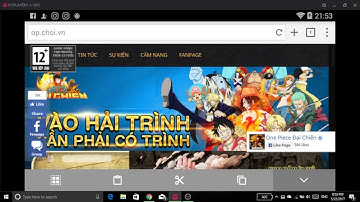 Hướng dẫn chơi One Piece Đại Chiến trên Android hoặc IOS