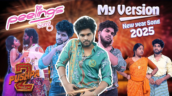 New Year Song 2025🔥Peelings song My Version | Goutham | #trendingtheeviravadhi #newyear #pushpa2