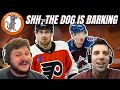 Shh, the dog is barking | Flyperbole Ep. 416 | Broad Street Hockey