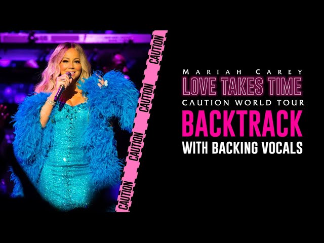 Mariah Carey - Love Takes Time [Live Instrumental w/ Backing