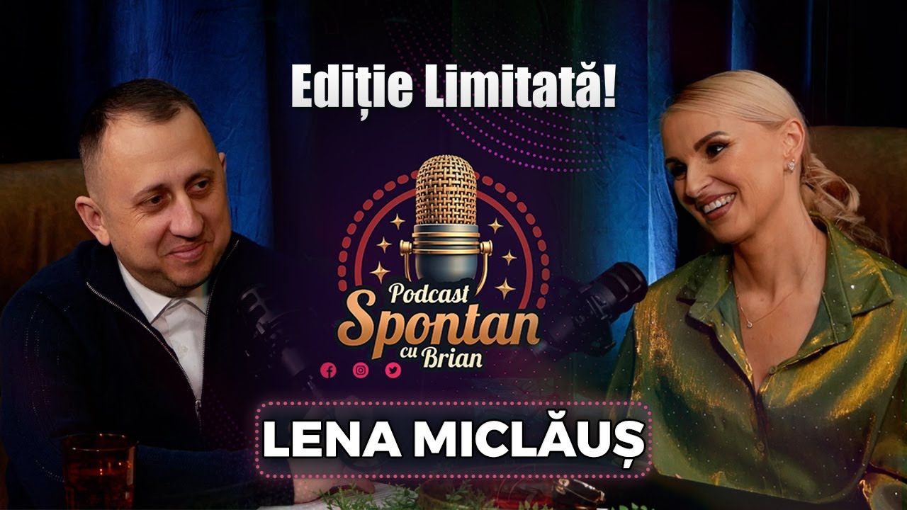 Lena Miclăuș în Premieră: Credință, Familie și Muzică | Spontan Cu Brian | Podcast #05