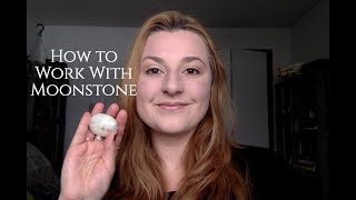 How to Work With Crystals: Moonstone Resimi