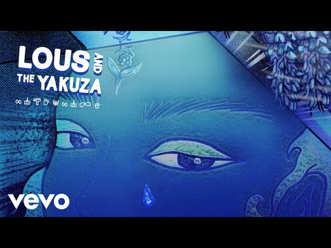 Lous and The Yakuza - Hiroshima (Visualizer)