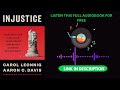 Injustice by Carol Leonnig &amp; Aaron C. Davis [Full Audiobook Free]