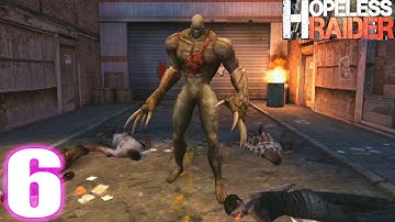 Hopeless Raider Gameplay Walkthrough | Part 6 | Android/iOS