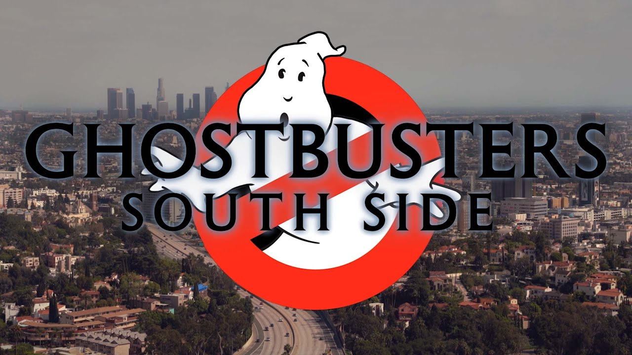 Ghostbusters: South Side (Fan Film)