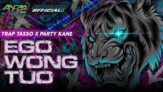 Download Lagu TERBARU DJ EGO WONG TUO X GARAM CHINA TRAP TASSO X PARTY SIMPATIK KANE‼️ANDRAMUSICOFFICIAL MP3