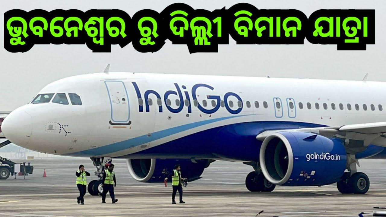 Bhubaneswar to Delhi air travel