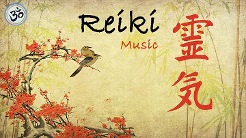 Reiki Music, Energy Healing, Nature Sounds, Zen Meditation, Reiki Healing, Healing Music