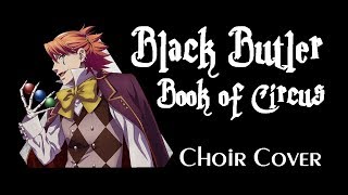 ♠ BLACK BUTLER : BOOK OF CIRCUS ♣ Harp &amp; Choir Cover