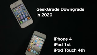How to use Geekgrade Downgrade in 2021 (iPod touch 4, iPhone 4 & iPad 1)