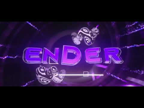 #201 INTRO FOR ENDER