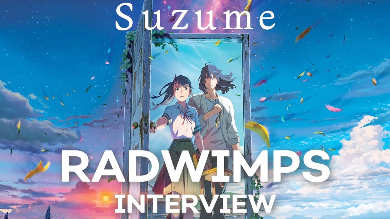 Suzume radwimps feat