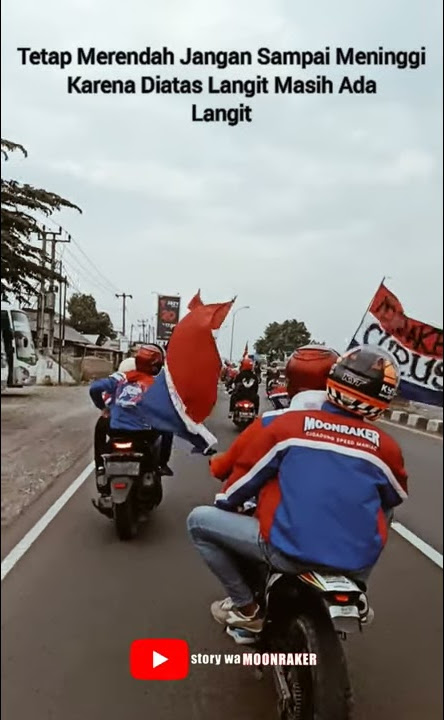 Story Wa ANNIVERSARY MOONRAKER CILAMAYA speed maniac