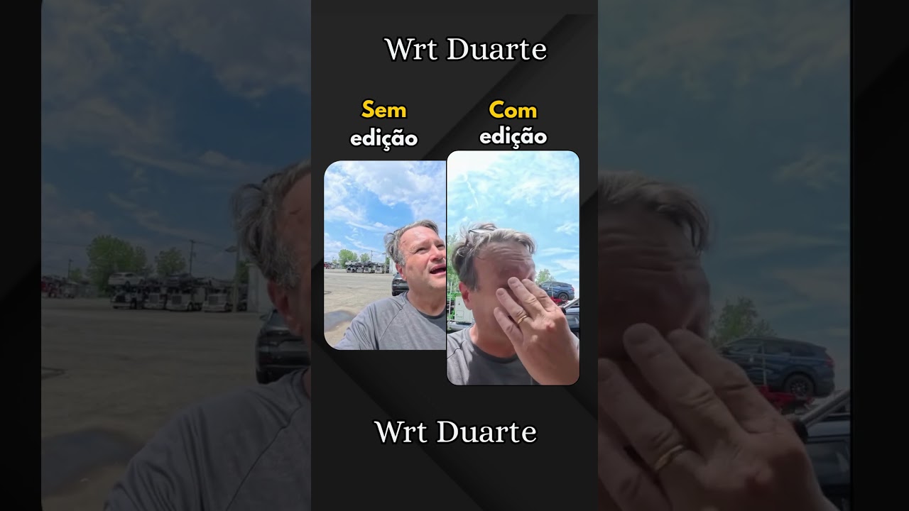 Antes e depois do video: @vlog18rodas  conteúdo dele já ouro (precisando de editor)