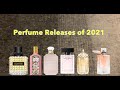 2021 Perfume releases - Faves &amp; Fails! | Fragrance Collection - Ani Scents