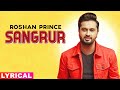 Sangrur lyrical  roshan prince  desi crew  bunty bains  latest punjabi song 2020