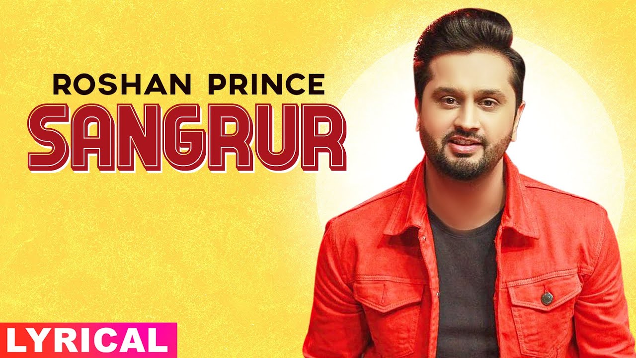 Sangrur (Lyrical) | Roshan Prince | Desi Crew | Bunty Bains | Latest Punjabi Song 2020