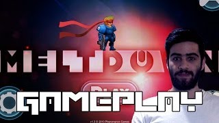 App of the Day: Meltdown free Gameplay Android, iOS