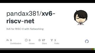 GitHub - pandax381/xv6-riscv-net: Xv6 for RISC-V with Networking